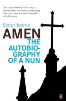 Amen: The Autobiography of a Nun - Sister Jesme