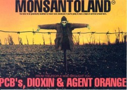 Monsanto is a multinational agricultural biotechnology corporation.