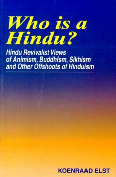 Who Is A Hindu - Koenraad Elst