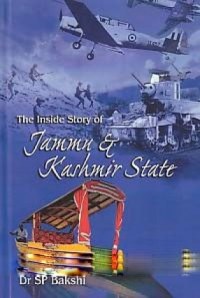 The Inside Story of Jammu and Kashmir State