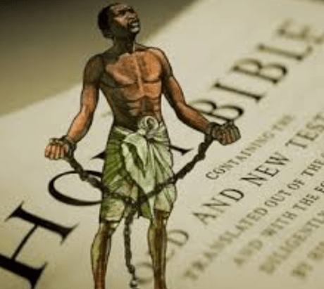 Slave-holders claimed the Bible justified slave-holding.