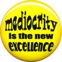 Mediocrity 