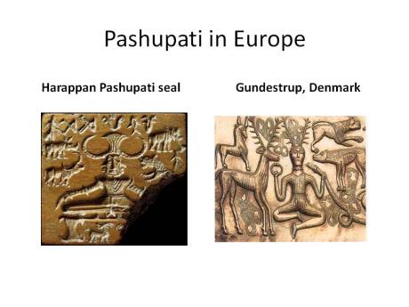 Pashupati: Harappan seal and Gundustrup cauldron in Denmark Pashupati: Harappan seal and Gundustrup cauldron in Denmark