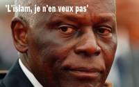Jose Eduardo dos Santos: No Islam in Angola!
